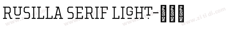 Rusilla serif Light字体转换